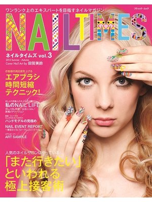 cover image of NAIL TIMES Volume3